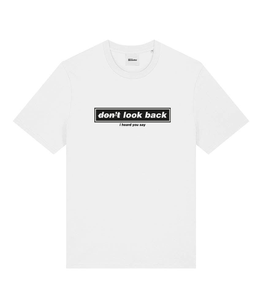 DON'T LOOK BACK T-shirt stampata